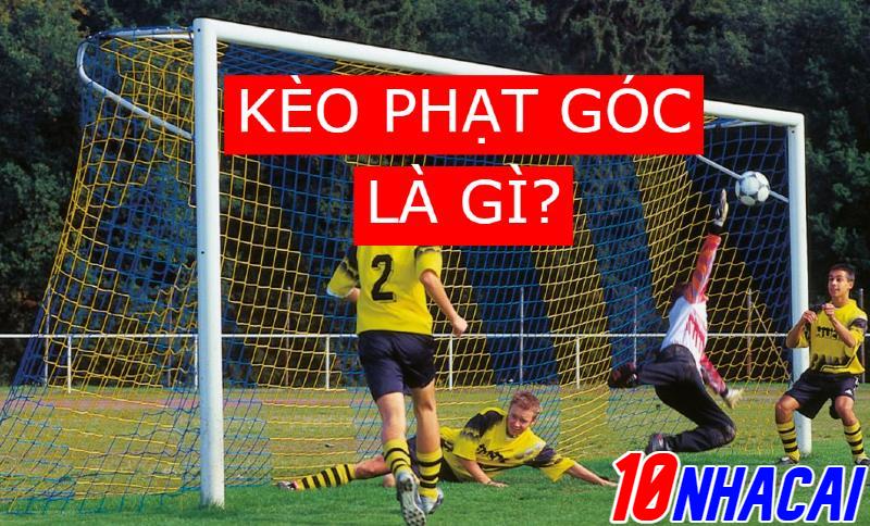 kèo phạt góc là gì